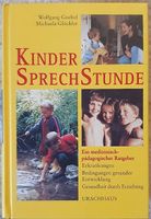 Kindersprechstunde Ein medizinisch-pädagogischer Ratgeber.
