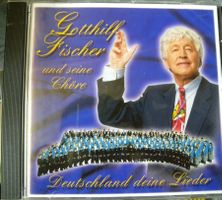 Gotthilf Fischer - Deutschland deine Lieder (CD) 🎶🎵🎤