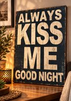 Neu Schild Allways Kiss me good night 36 x 26 cm