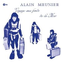 Alain Meunier - Voyage Aux Fonds De La Mer (RE) space rock