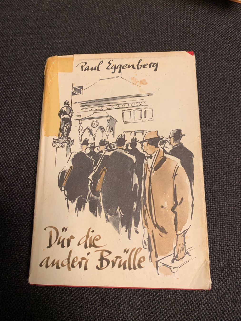 Libri: Paul Eggenberg: Dür di andere Brülle – Usato da Buelach venduto da Joeggu0