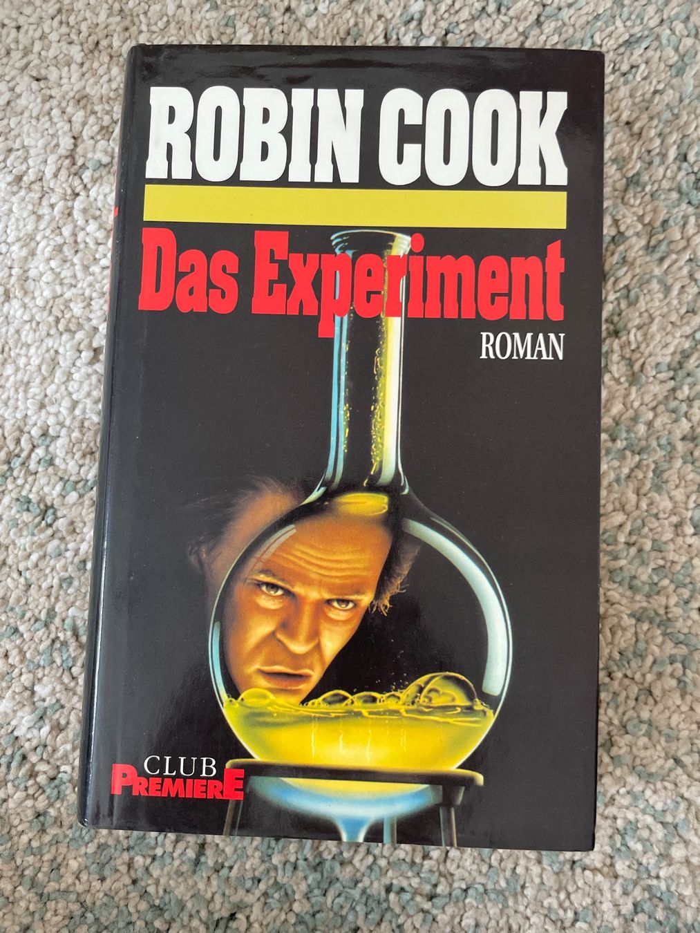 Libri: Robin Cook: Das Experiment - Roman (Thriller) – Usato da Sargans venduto da Didis