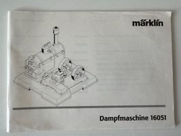 Märklin - Gebrauchsanweisung Dampfmaschine 16051