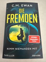 Die Fremden - C.M.EWAN