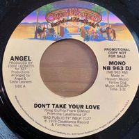 Angel - Don't Take Your Love / US-Promo 1979 - TOP