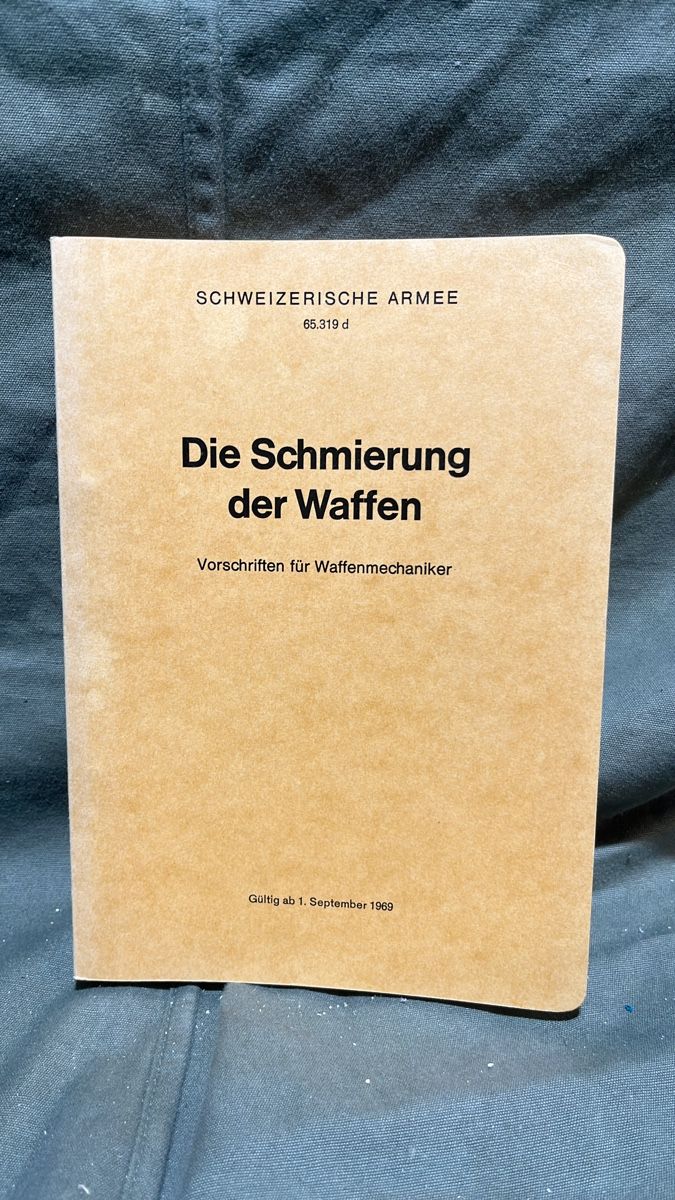 Die Schmierung der Waffen, 1969 Waffenmechaniker Vorschrift (Gebraucht ...