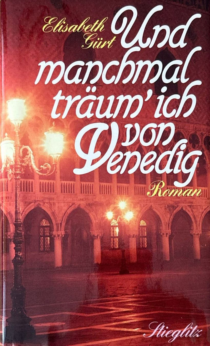 Libri: Und manchmal träum ich von Venedig – Nuovo (secondo la descrizione) da Sarnen venduto da Livres