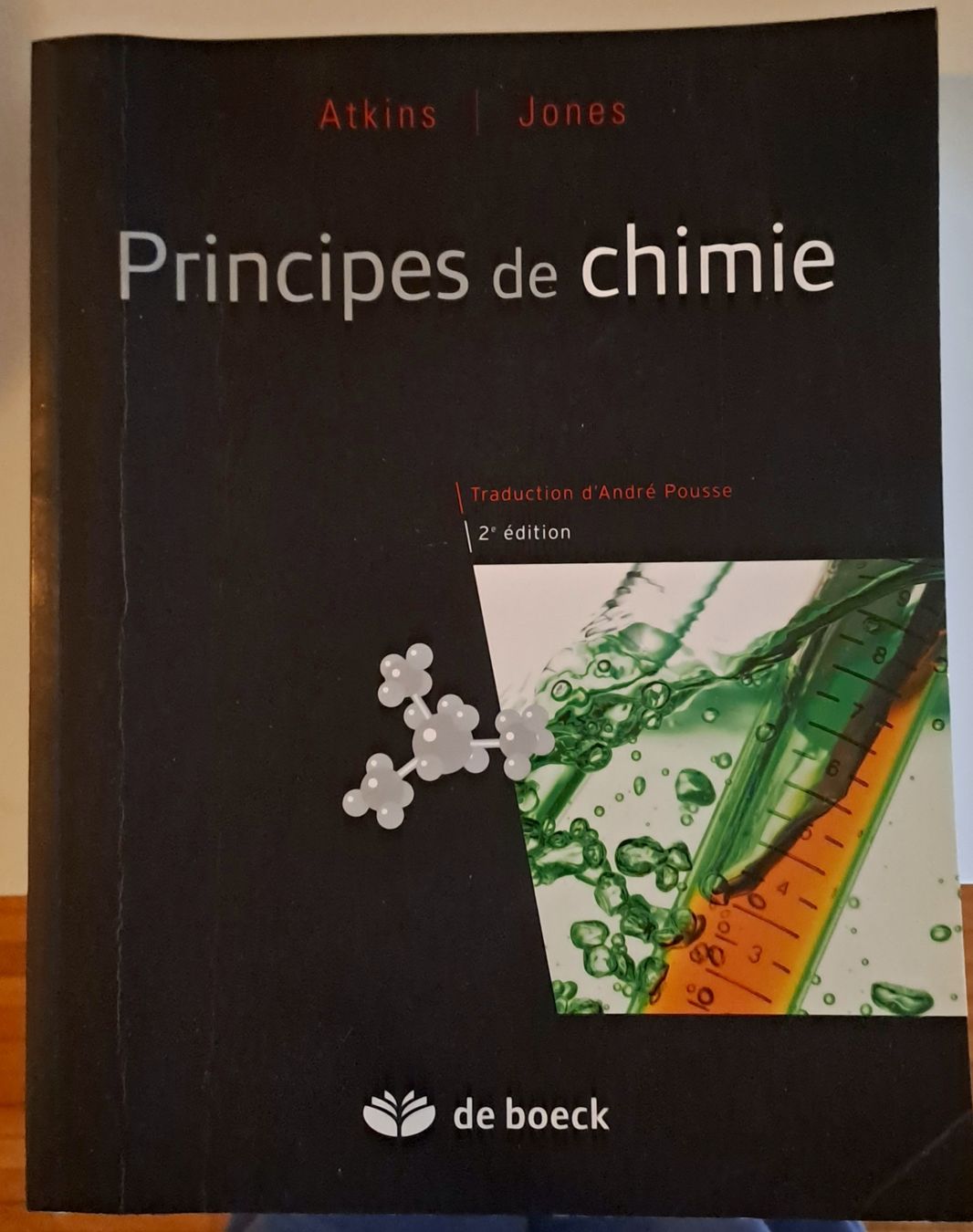 Libri: Principes de chimie Atkins Jones 2e édition  – Usato da Rolle venduto da lea_6mr2
