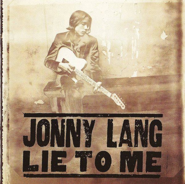 CDs: Jonny Lang ‎– Lie To Me – Gebraucht aus St.Gallen von CD_jalamusic