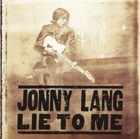 Jonny Lang ‎– Lie To Me