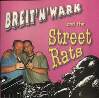 Breit'n'Wark And The Street Rats (Schweiz) CD vergriffen D10