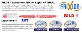 Pilot Leuchtstift Marker *** Frixion LIGHT NATURAL *** ROT