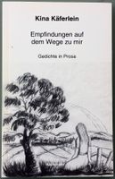 Kina Käferlein - Empfinden auf dem Weg zu mir
