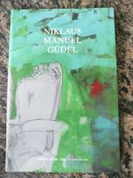 Niklaus Manuel Güdel Mémoire souvenir histoire Yves Guignard