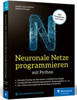 Neuronale Netze programmieren mit Python (ISBN 978-3-367-102