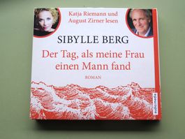 5 CDs SIBYLLE BERG: Der Tag, als meine Frau einen Mann fand