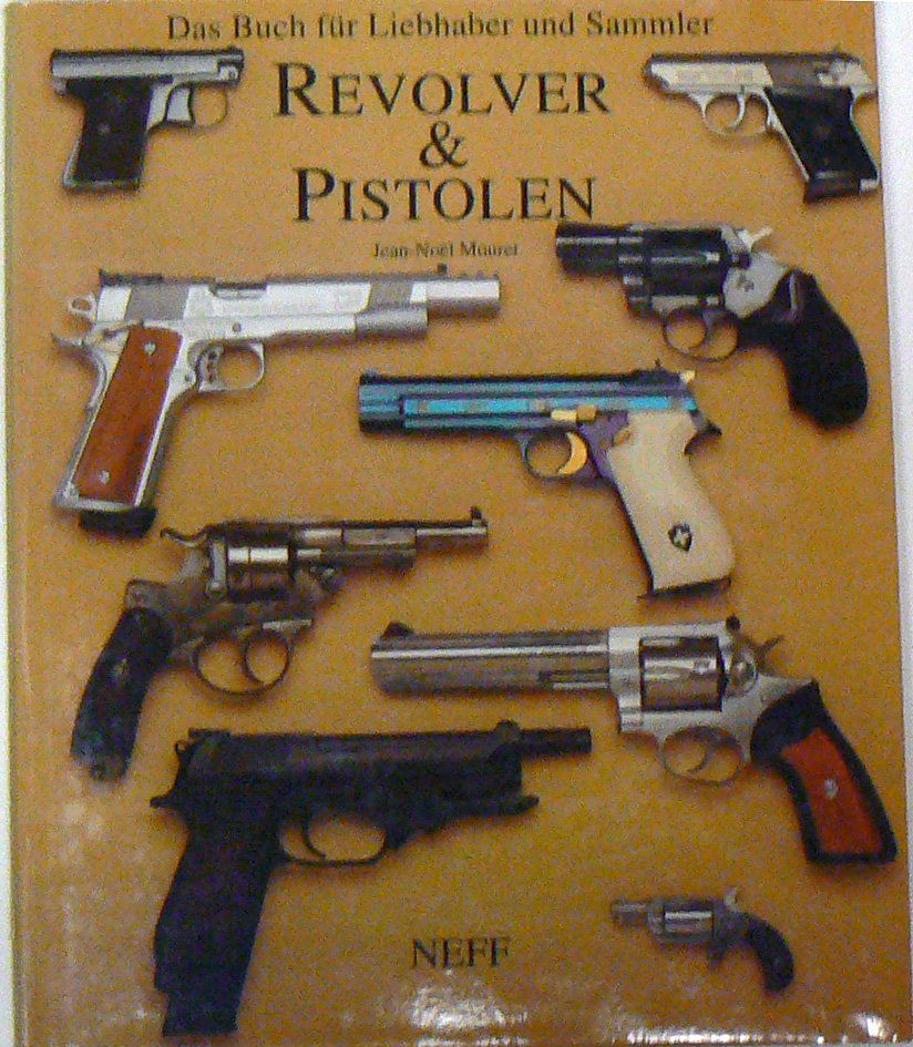 Libri: Revolver & Pistolen – Usato da Hüttikon venduto da Lexus-300