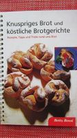 Knuspriges Brot u.köstliche Brotgerichte