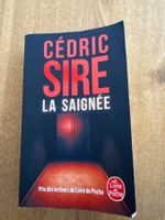 La saignée, Cédric Sire, Livre de Poche