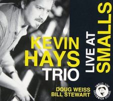 Live - Kevin Hays with Bill Stewart & Doug Weiss