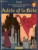 Tardi Les Aventure extraordinaires d'Adèle Blansec