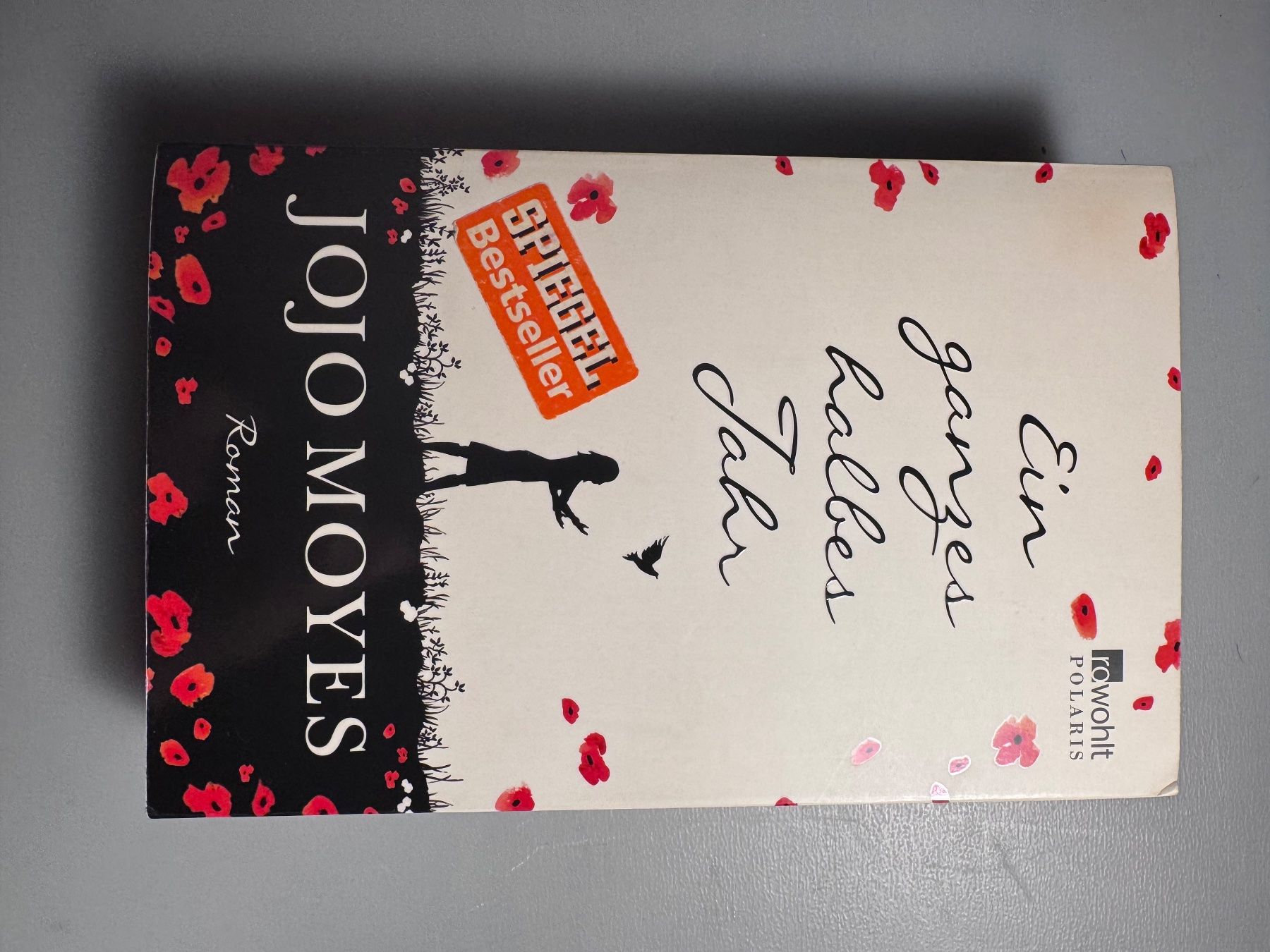 Bücher: JoJo Moyes - Ein ganzes halbes Jahr – Gebraucht aus Winterthur von tam_7tbh