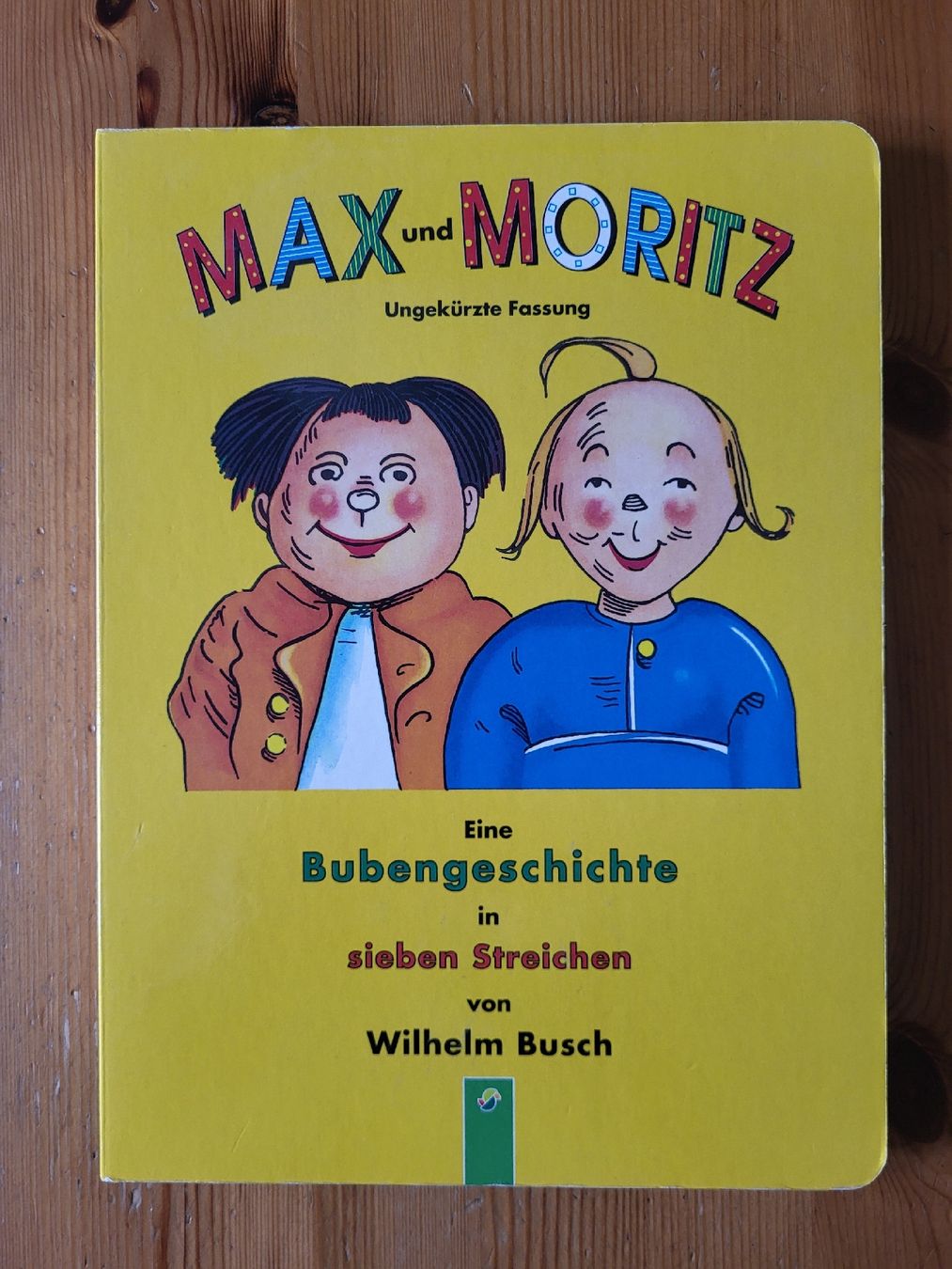 Bücher: Max und Moritz – Gebraucht aus Zufikon von Joyra
