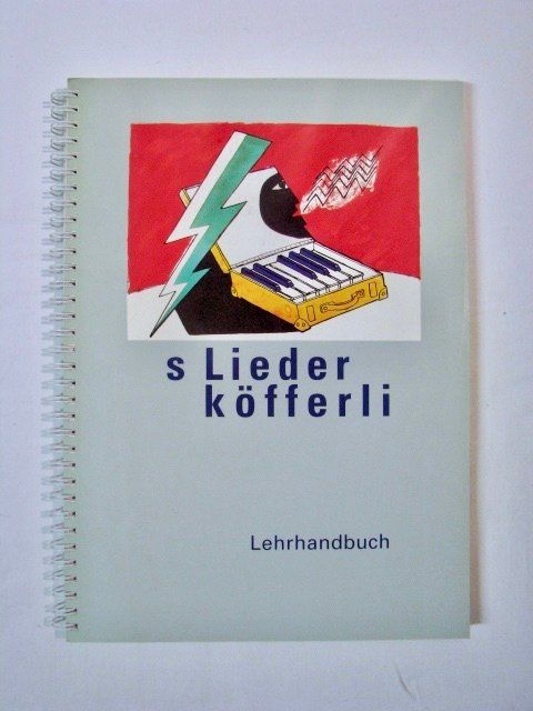 Bücher: s Lieder Köfferli Lehrhandbuch Lehrmittel Primarschule – Gebraucht aus Wil ZH von Arbolero