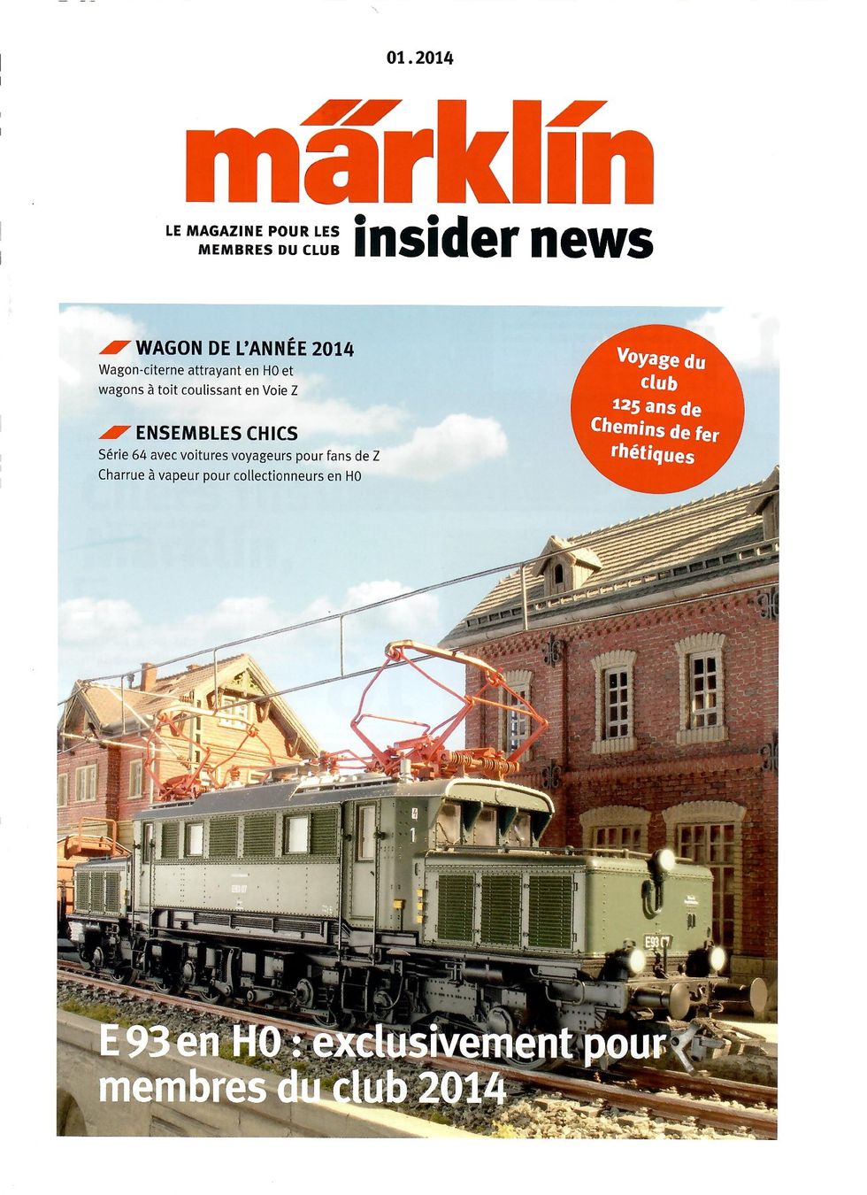 Riviste & Magazine: Märklin Insider Club 2014 – Usato da Villars-Burquin venduto da Rodjeurs