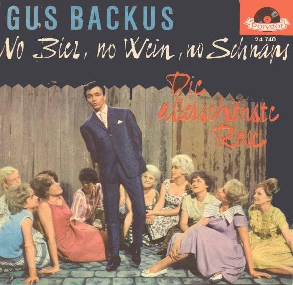 Dischi in vinile: Backus Gus - No Bier, no Wein, no Schnaps (7") – Usato da Romanshorn venduto da and_2nf7