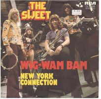 The Sweet  --  Wig-Wam Bam  Single7