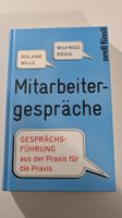 Mitarbeitergespräche - Aus der Praxis für die Praxis