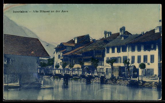Ansichtskarten: AK Interlaken, Alte Häuser an der Aare – Gebraucht aus Berlin von bartko-reher