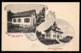 AK Hofstetten /ZH, Altes Schulhaus 1836-1910, Schulhaus 1910