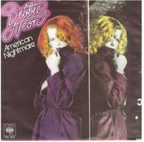 Debbie Neon  --  American Nightmare  Single7