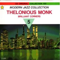 Thelonious Monk BRILLIANT CORNERS Sonny Rollins Japan CD