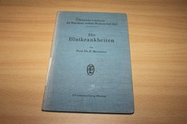 Die Blutkrankheiten in der Praxis - Morawitz 1923