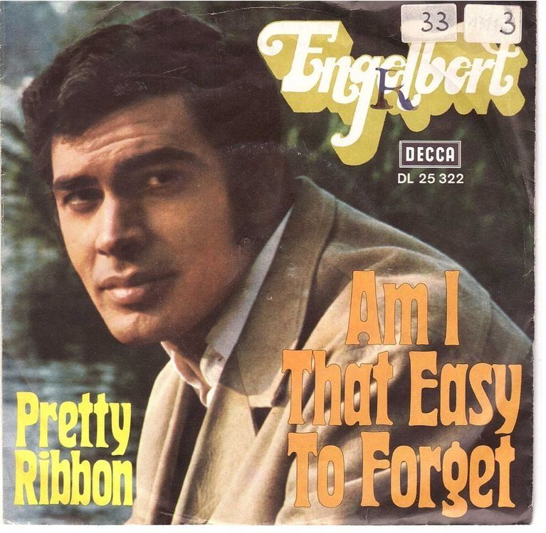 Dischi in vinile: Engelbert  --  Am i that easy to forger   Single7 – Usato da Rheinau venduto da thespecials