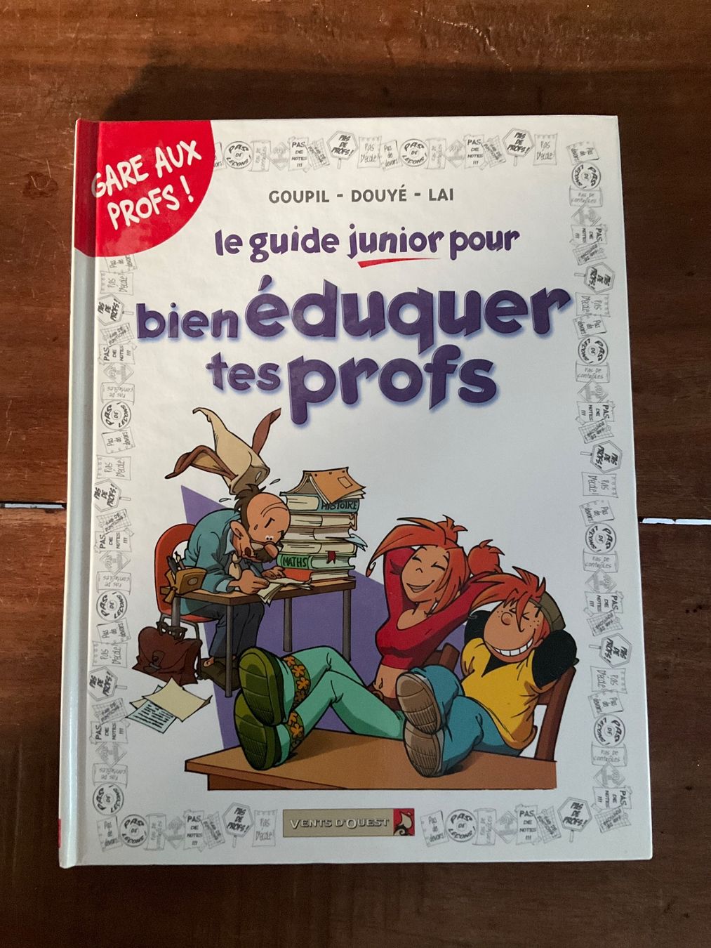 Fumetti: BD Le guide junior pour bien éduquer tes profs – Usato da Avenches venduto da Lactobacille