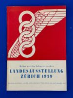 Bilder aus der Schweizerischen Landesausstellung Zürich 1939