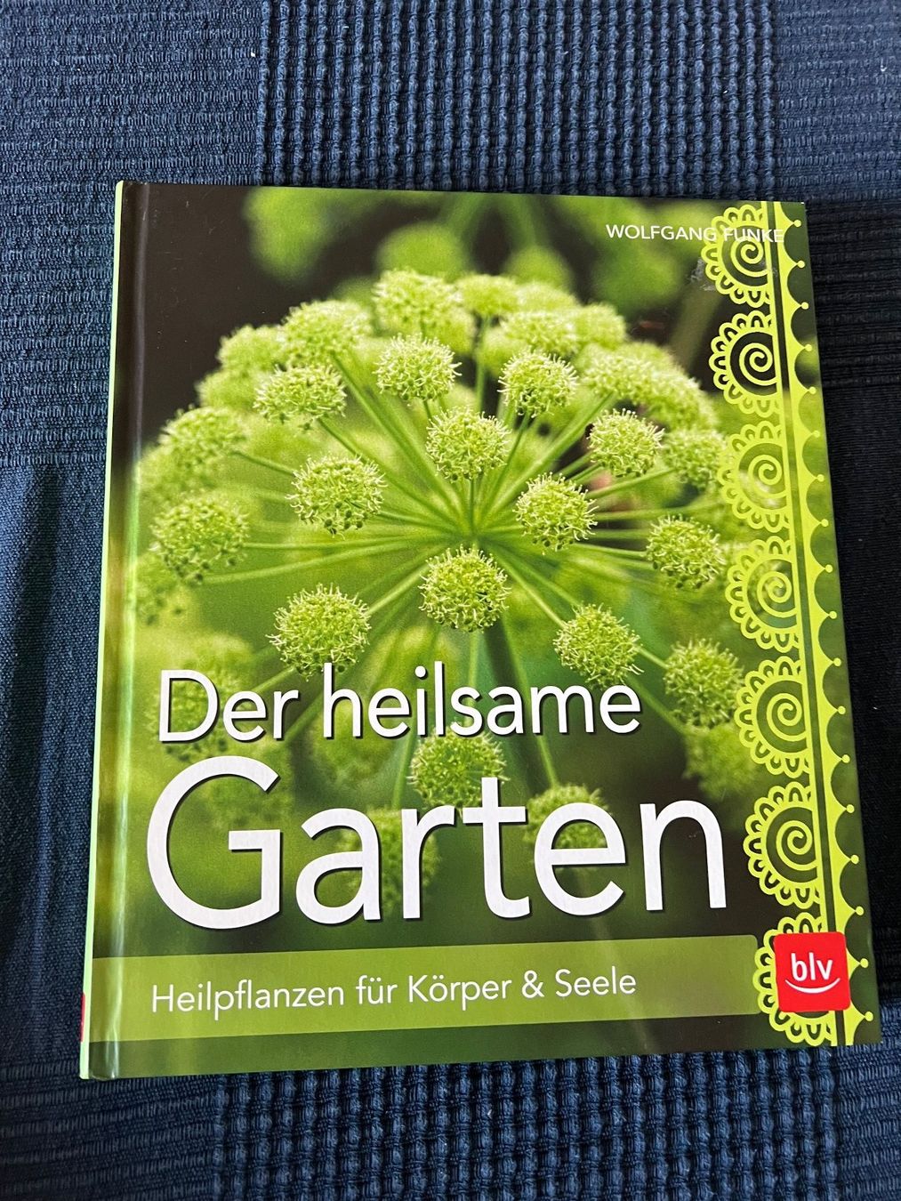 Libri: Wolfgang Funke: Der heilsame Garten – Usato da Steffisburg venduto da 9MOMO5