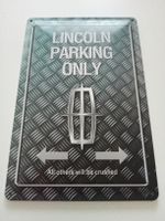 Blechschild -LINCOLN-PARKING ONLY