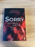 Roman Sorry Ich Habe Es Nur Für Dich Getan Bianca Iosivoni