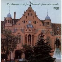 KECSKEMÉTI VÁSÁRFIA Souvenir from Kecskemét Hungary Vinyl LP