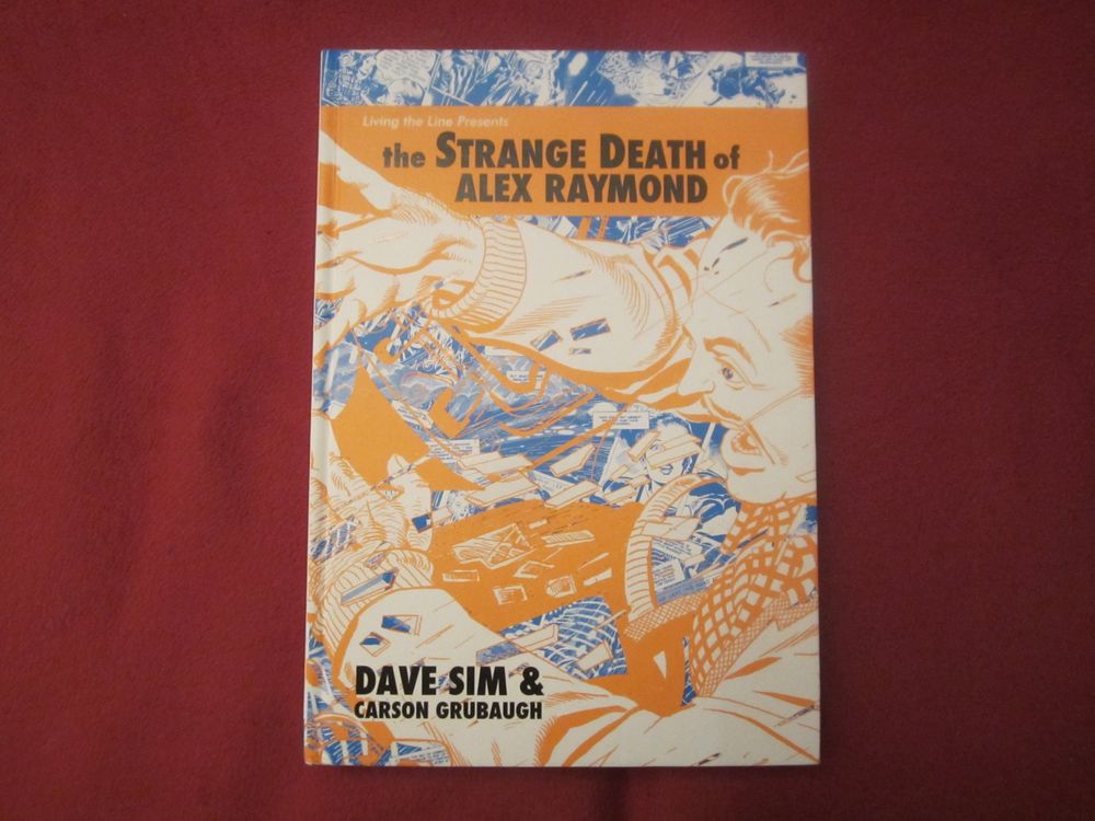 Graphic Novel: The Strange Death of Alex Raymond( DAVE SIM) (Gebraucht ...
