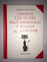 Comment les chats nous apprennent à résister au fascisme