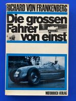 Frankenberg - Die großen Fahrer von einst