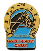 U180 - Pin Pferd Fam. Poltera Cafe Derby CHUR