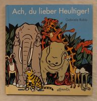 Ach, du lieber Heultiger! - Tiger Bilderbuch ab Fr. 8.-