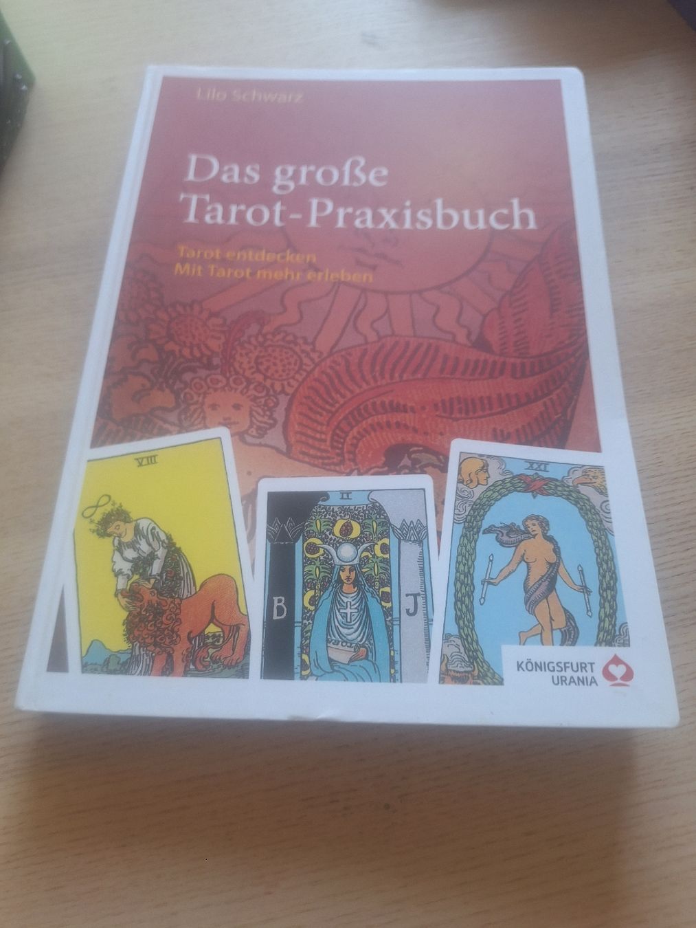 Libri: Das grosse Tarot-Praxisbuch von Lilo Schwarz – Usato da Schaffhausen venduto da RicardoSchaffhausen